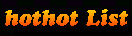 hothot list